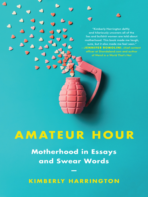 Title details for Amateur Hour by Kimberly Harrington - Available